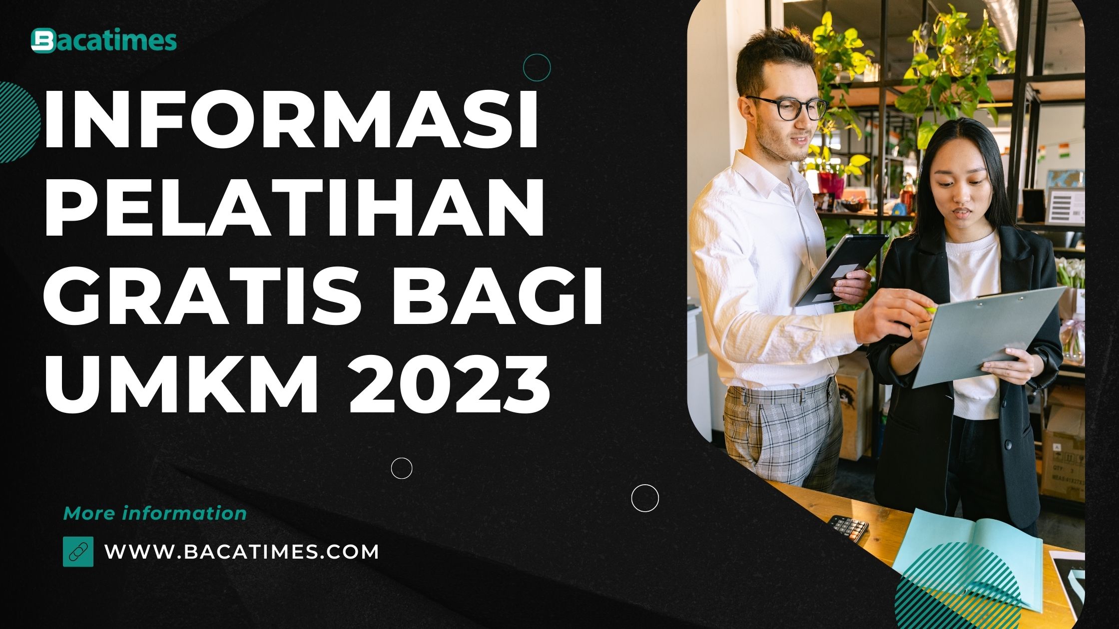 Informasi Pelatihan Gratis Bagi UMKM 2023 Baca Times