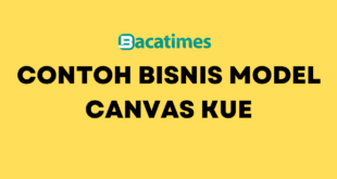 Contoh Bisnis Model Canvas Kue www.bacatimes.com